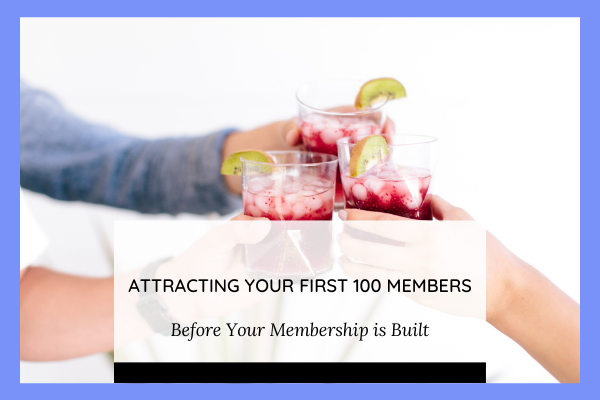 Attracting Your First 100 Members Cover Page